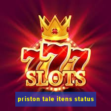 priston tale itens status